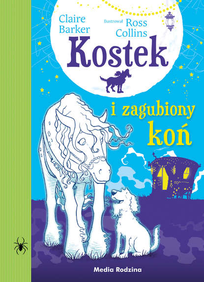 Клэр Баркер - Kostek i zagubiony koń