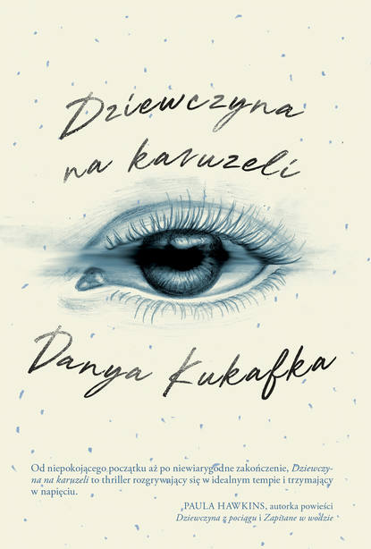 Danya Kukafka — Dziewczyna na karuzeli