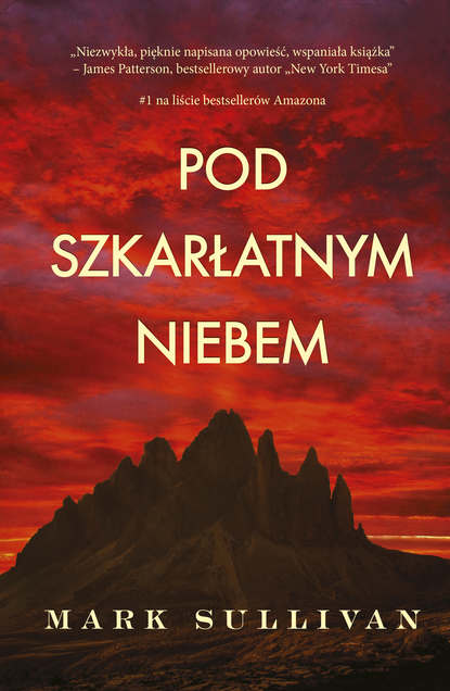 Mark  Sullivan - Pod szkarłatnym niebem