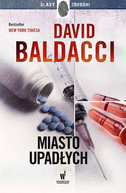 David Baldacci — Miasto upadłych