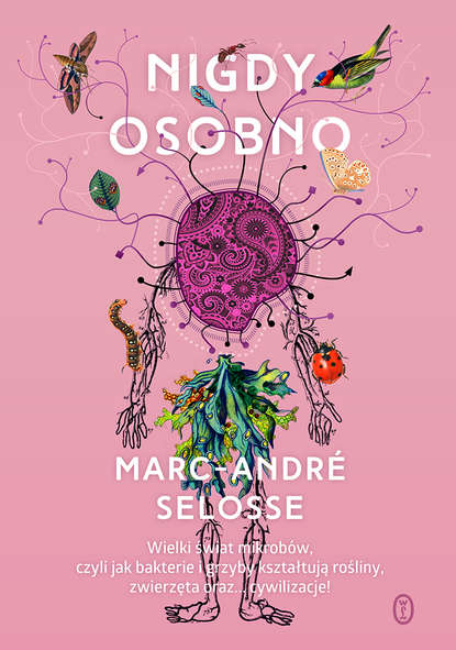 Marc-André Selosse - Nigdy osobno