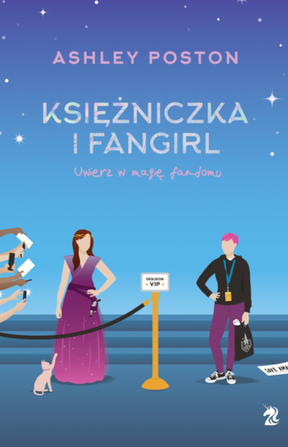 Ashley Poston - Księżniczka i fangirl