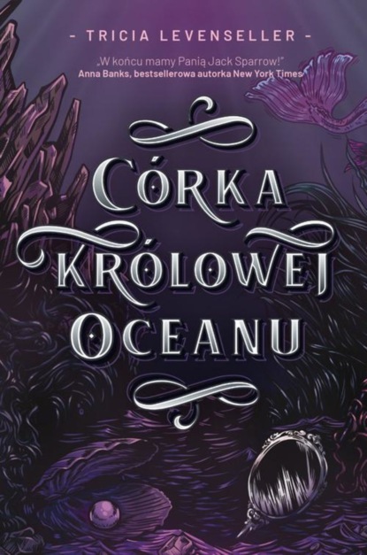 

Córka Królowej Oceanu