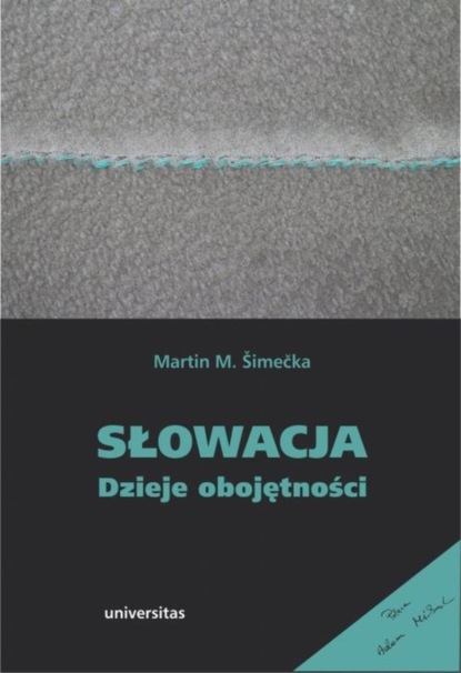 

Słowacja Dzieje obojętności