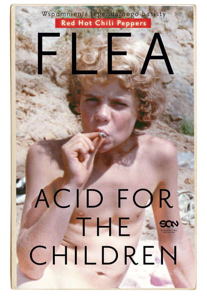 

Flea. Acid for the Children