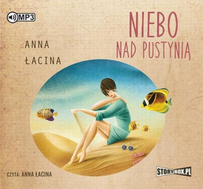 Anna Łacina - Niebo nad pustynią