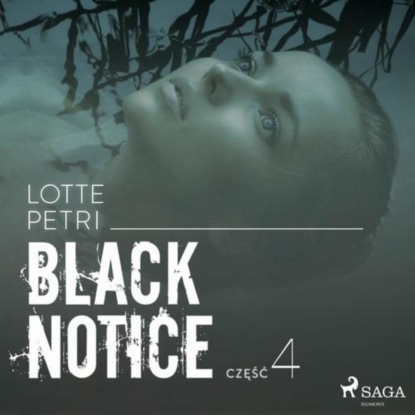 

Black notice: część 4