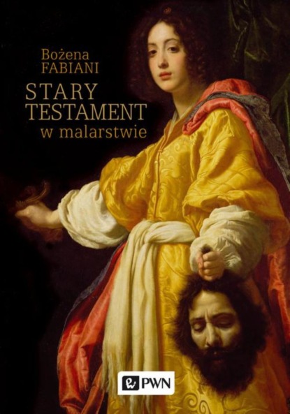 Bożena Fabiani - Stary Testament w malarstwie