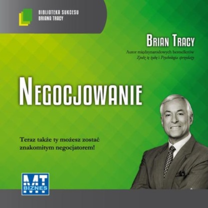 Brian Tracy - Negocjowanie