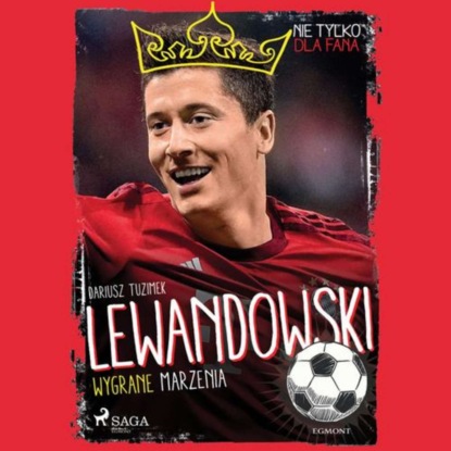 

Lewandowski - Wygrane marzenia