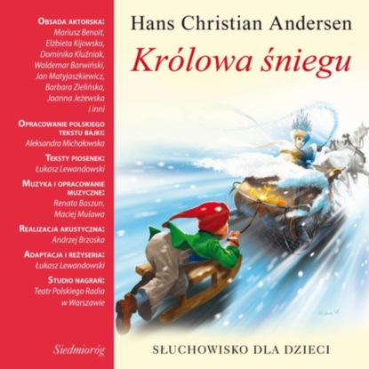 Hans Christian Andersen - Królowa śniegu