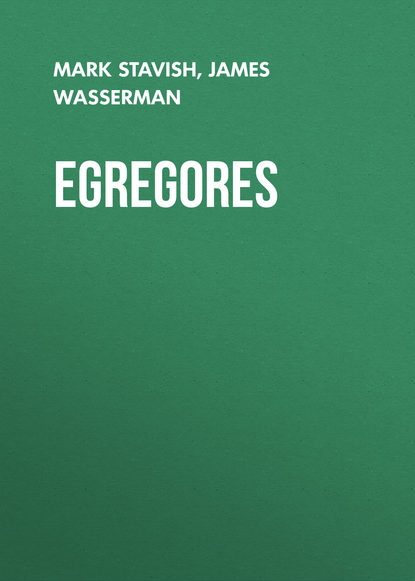 Mark Stavish — Egregores