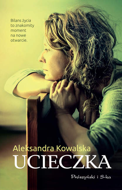 Aleksandra Kowalska — Ucieczka