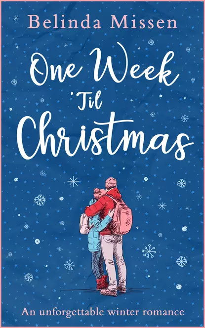 Обложка книги One Week ’Til Christmas, Belinda Missen