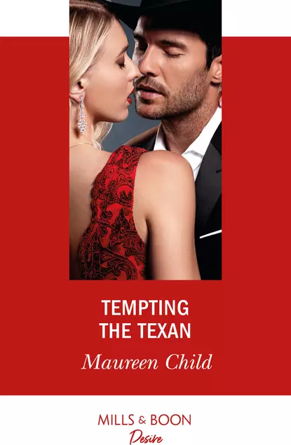 Обложка книги Tempting The Texan, Maureen Child