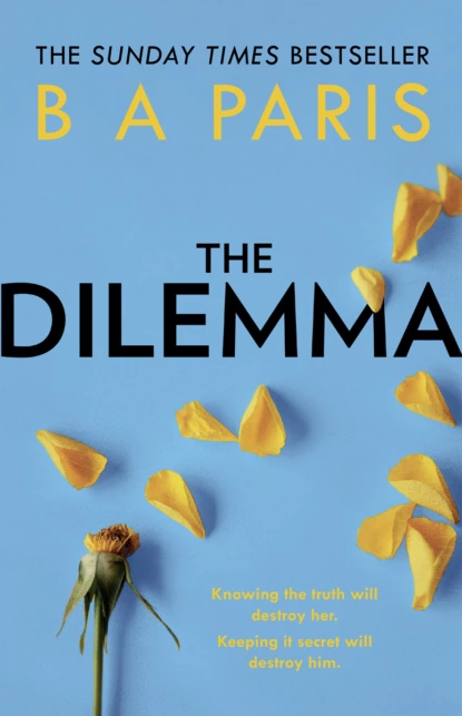 Обложка книги The Dilemma, Б. Э. Пэрис