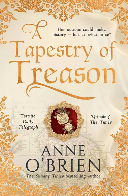 Обложка книги A Tapestry of Treason, Anne  O'Brien