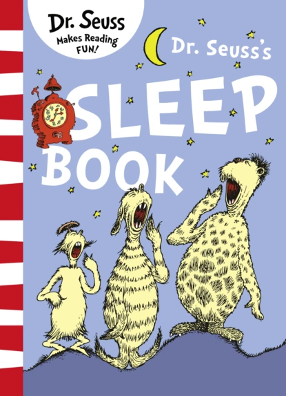 Обложка книги Dr. Seuss’s Sleep Book, Dr. Seuss