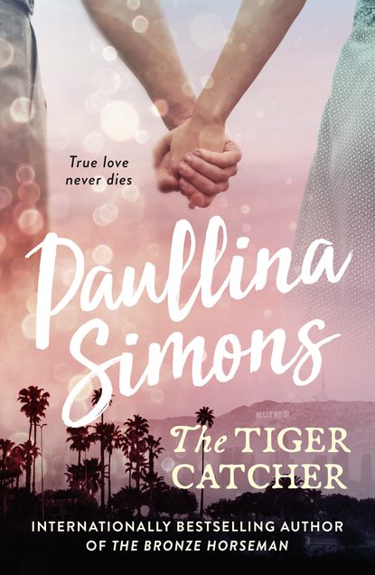 Paullina Simons - The Tiger Catcher
