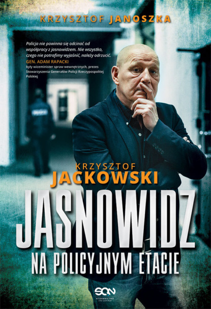 Krzysztof Janoszka - Jasnowidz na policyjnym etacie