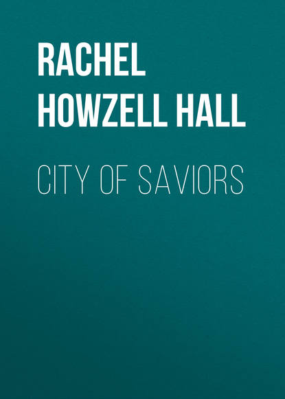 Rachel Howzell Hall — City of Saviors