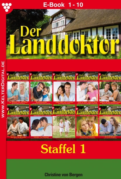 

Der Landdoktor Staffel 1 – Arztroman