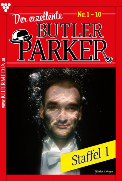 Günter Dönges - Der exzellente Butler Parker Staffel 1 – Kriminalroman