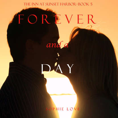 Софи Лав - Forever and a Day