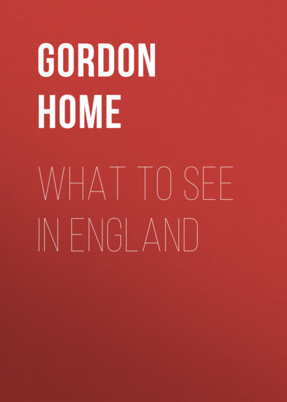 Gordon Home - What to See in England