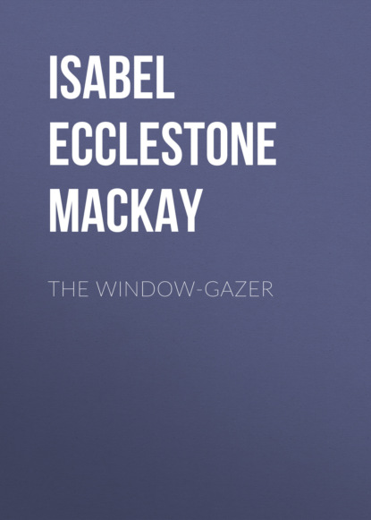 

The Window-Gazer