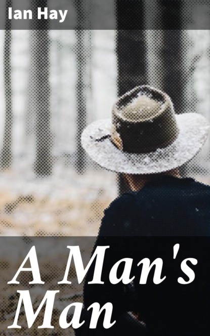 

A Man's Man