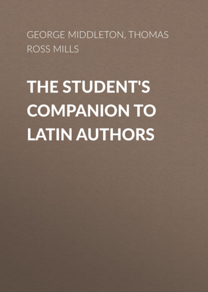 

The Student's Companion to Latin Authors