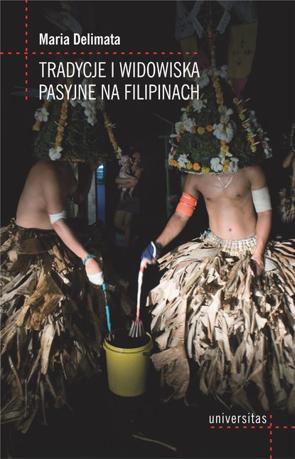 

Tradycje i widowiska pasyjne na Filipinach