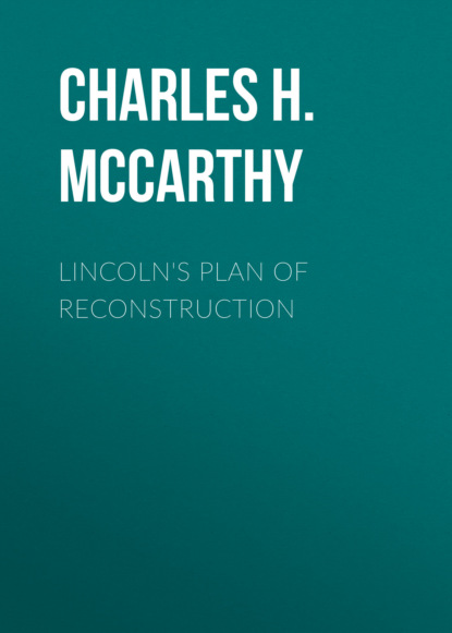 

Lincoln's Plan of Reconstruction