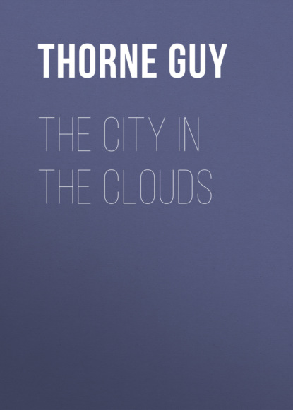 

The City in the Clouds
