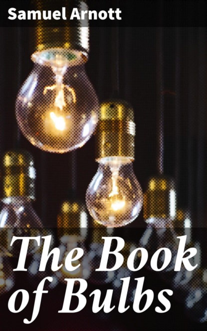 

The Book of Bulbs