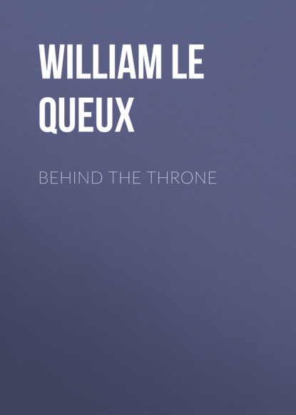 

Behind the Throne