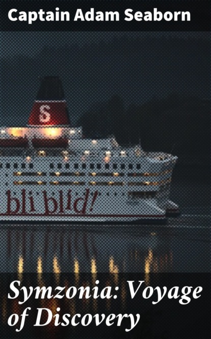 

Symzonia: Voyage of Discovery