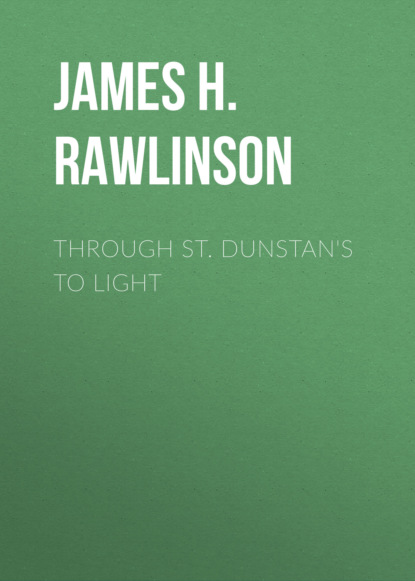 

Through St. Dunstan's to Light