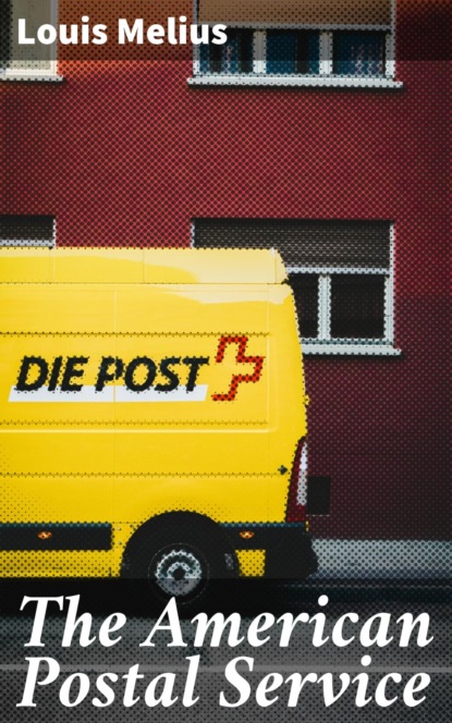 

The American Postal Service