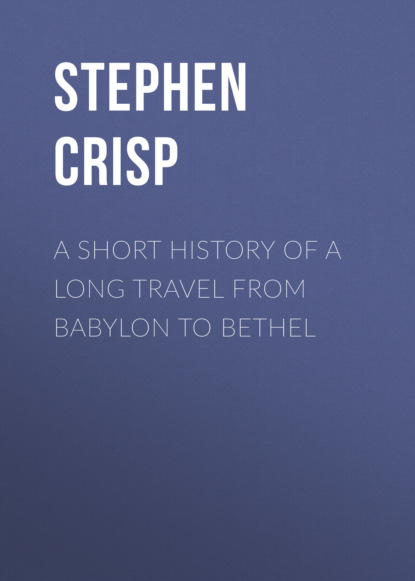 

A Short History of a Long Travel from Babylon to Bethel