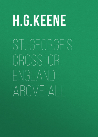 

St. George's Cross; Or, England Above All