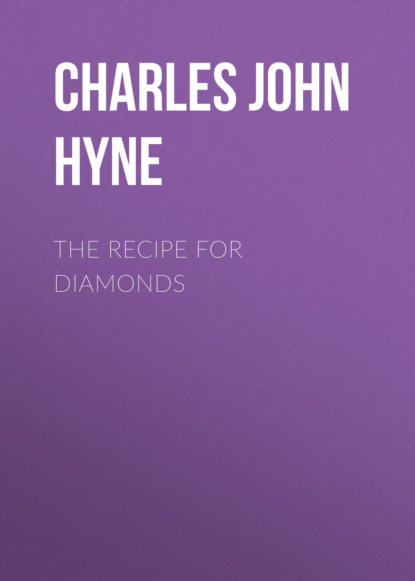 

The Recipe for Diamonds