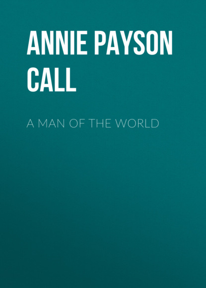 

A Man of the World