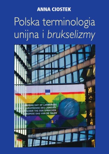 

Polska terminologia unijna i brukselizmy