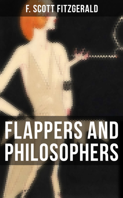 

Flappers and Philosophers