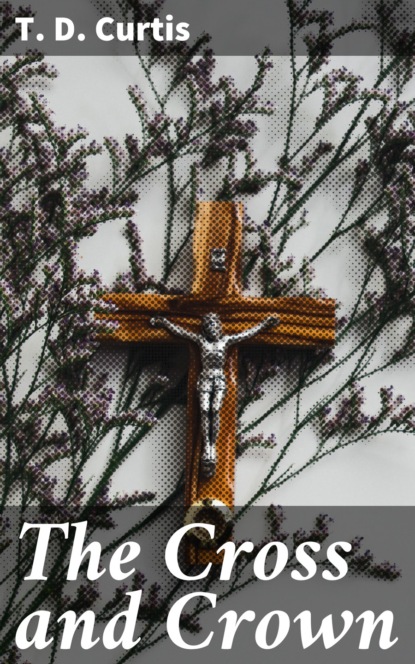 

The Cross and Crown