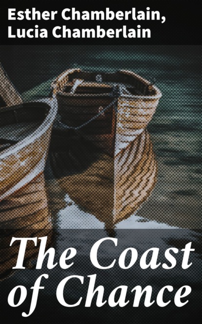 

The Coast of Chance