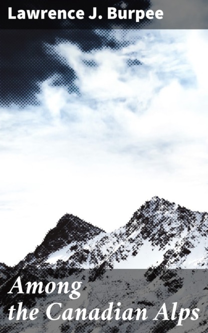 

Among the Canadian Alps