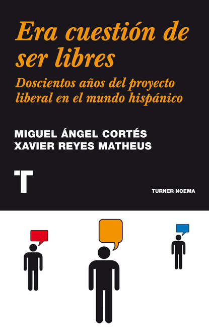 Miguel Ángel Cortés - Era cuestión de ser libres